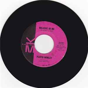 Floyd Henley - Believe In Me / Unchained Melody flac