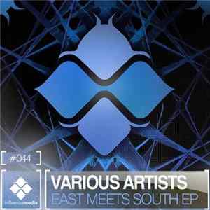 Various - East Meets South EP flac
