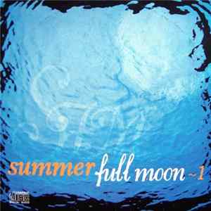 Various - Summer Full Moon - 1 flac