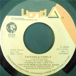 The Five Man Electrical Band - Friends & Family / Julianna flac