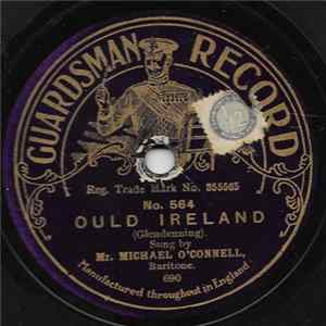 Mr. Michael O'Connell - Ould Ireland / The Land Of Gra Ma Chree flac