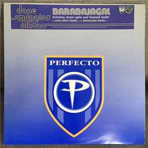 Dope Smugglaz Allstars Featuring Shaun Ryder and Howard Marks - Barabajagal flac