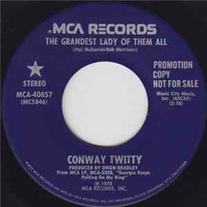 Conway Twitty - Grandest Lady Of Them All flac