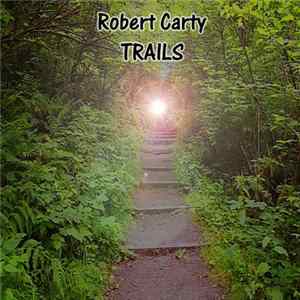 Robert Carty - Trails flac