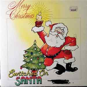 Unknown Artist - Switched On Santa flac