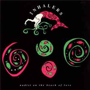 The Inhalers - Nudist On The Beach Of Love flac