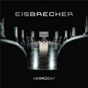 Eisbrecher - Verrückt flac