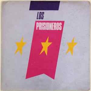 Los Prisioneros - We Are South American Rockers flac