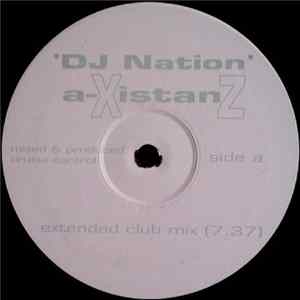 DJ Nation - A-xistanZ flac