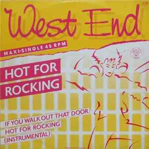 West End - Hot For Rocking flac