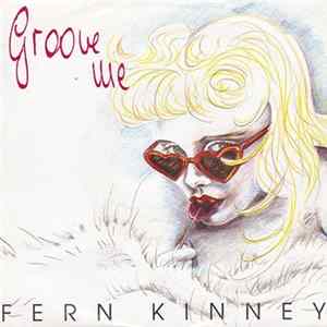 Fern Kinney - Groove Me flac
