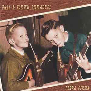 Phil Emmanuel & Tommy Emmanuel - Terra Firma flac