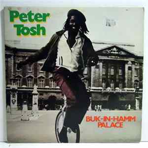 Peter Tosh - Buk-In-Hamm Palace flac