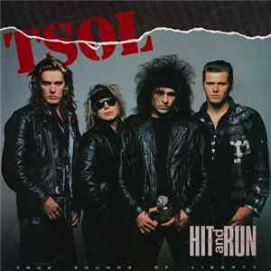 TSOL - Hit And Run flac