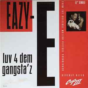 Eazy-E - Luv 4 Dem Gangsta'z flac