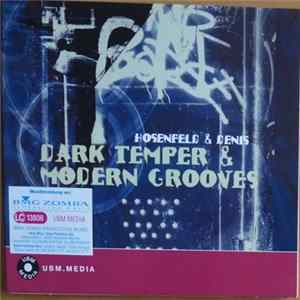 Hosenfeld & Denis - Dark Temper & Modern Grooves flac