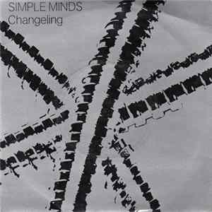 Simple Minds - Changeling flac