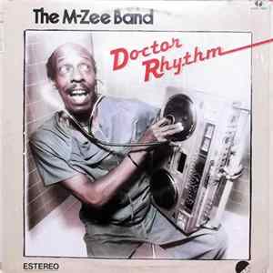The M-Zee Band - Doctor Rhythm flac