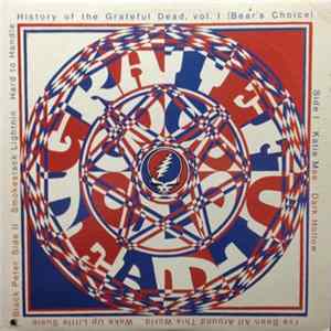 The Grateful Dead - History Of The Grateful Dead, Vol. 1 (Bear's Choice) flac