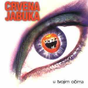 Crvena Jabuka - U Tvojim Očima flac