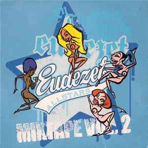Eudezet Allstars - Mixtape Vol. 2 flac