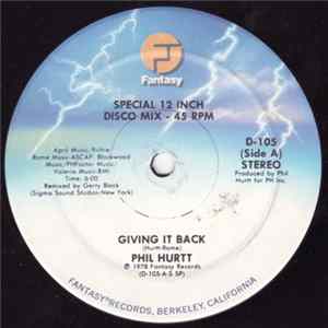 Phil Hurtt - Giving It Back flac