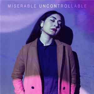 Miserable - Uncontrollable flac
