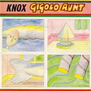 Knox - Gigolo Aunt flac