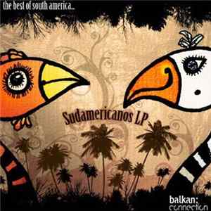 Various - Sudamericanos Lp flac