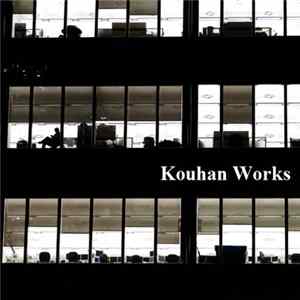 Kouhan Works - Kouhan Works EP flac