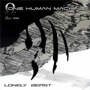 One Human Machine - Lonely Beast flac