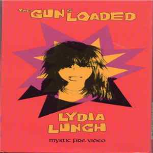 Lydia Lunch - The Gun Is Loaded flac