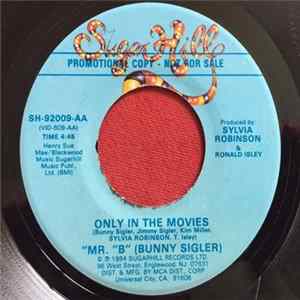 Mr. "B" - Only In The Movies flac