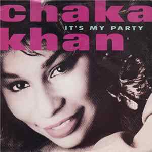 Chaka Khan - It's My Party flac
