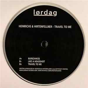 Heinrichs & Hirtenfellner - Travel To Me flac
