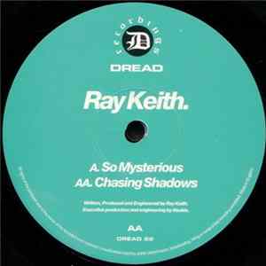 Ray Keith - Chasing Shadows / So Mysterious flac