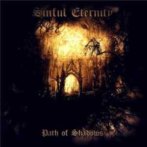 Sinful Eternity - Path Of Shadows flac