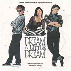 Various - Dream A Little Dream flac