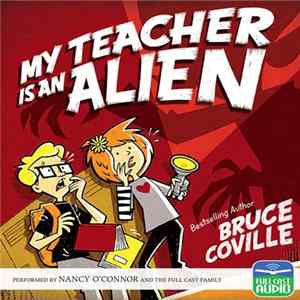 Bruce Coville - My Teacher Is An Alien flac