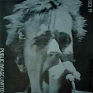 Public Image Limited - Sci Fi flac