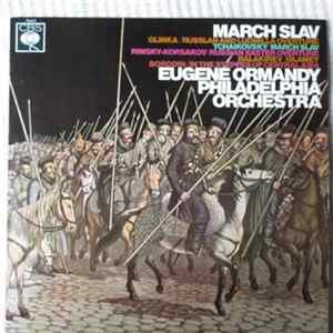 Glinka / Tchaikovsky / Rimsky-Korsakov / Balakirev / Borodin - Eugene Ormandy, Philadelphia Orchestra - March Slav flac