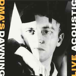 DMA's - Dawning (Acoustic) flac