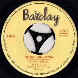Dalida Accomp. Par Raymond Lefèvre Et Son Orchestre - Come Sinfonia = Comme Une Symphonie flac