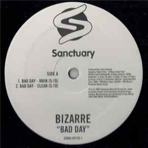 Bizarre - Bad Day flac