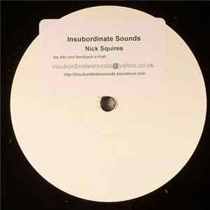 Nick Squires - Insubordinate Sounds flac