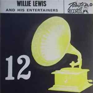 Willie Lewis And His Entertainers - Willie Lewis And His Entertainers flac