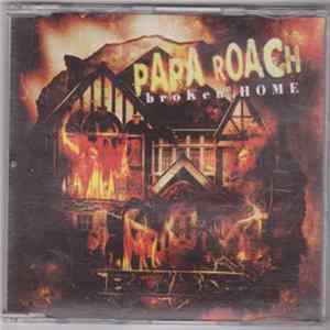 Papa Roach - Broken Home flac