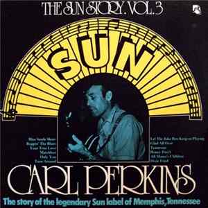 Carl Perkins - The Sun Story Vol.3 flac