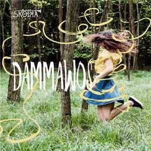 Skolka - Dammawos flac
