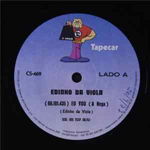 Edinho Da Viola - Eu Vou (A Nega) / Pandeiro, Cuíca E Viola flac